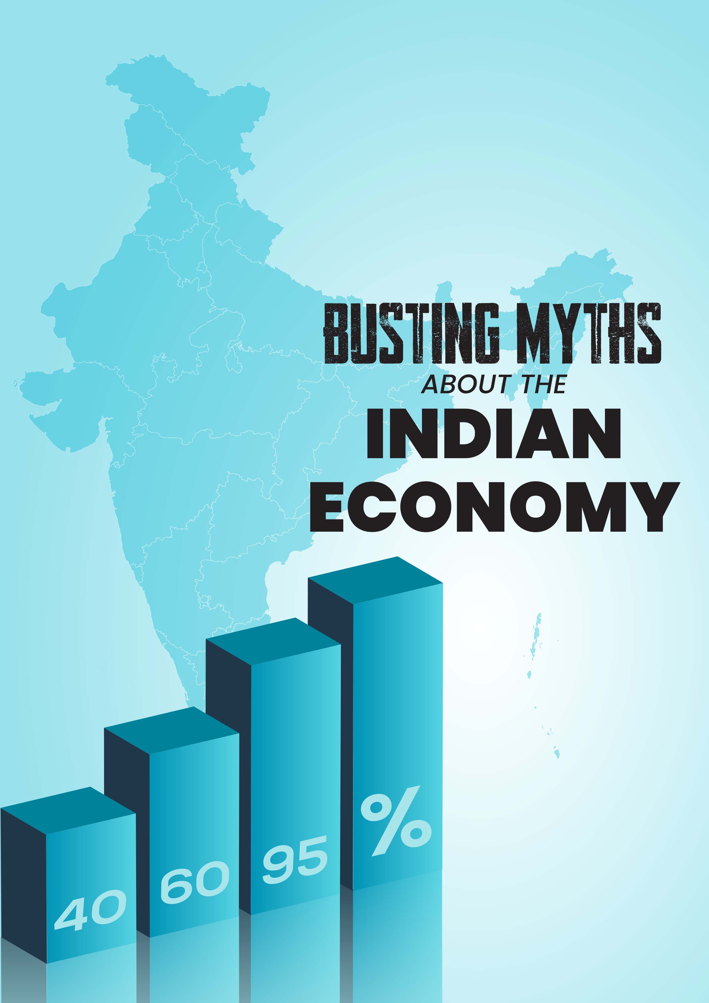 Busting Myths About the Indian Economy