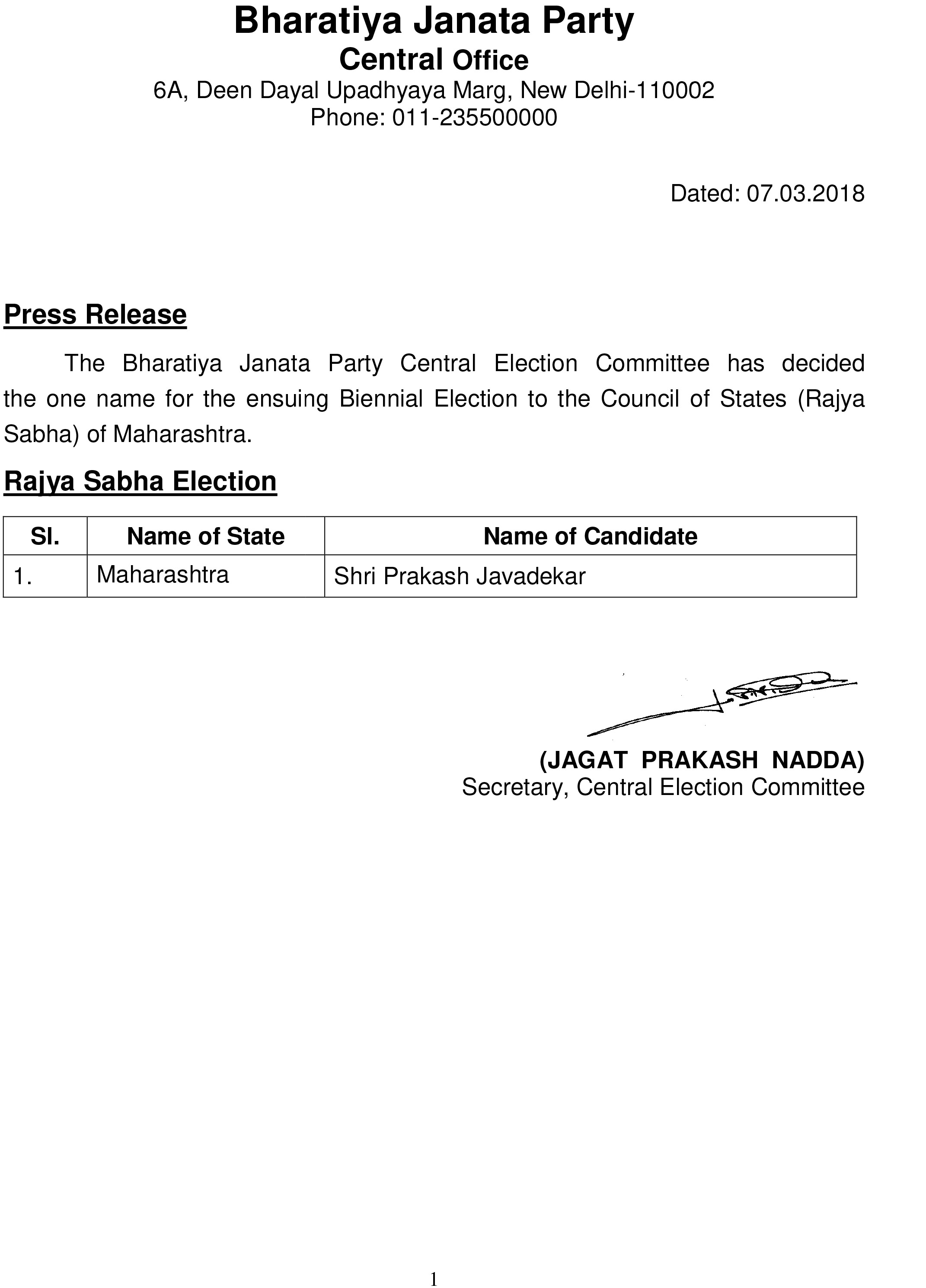 Name of BJP candidate for the ensuing Beinnial Election to the Council of State (Rajya Sabha) of Maharashtra.